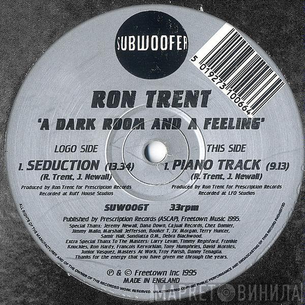  Ron Trent  - A Dark Room And A Feeling