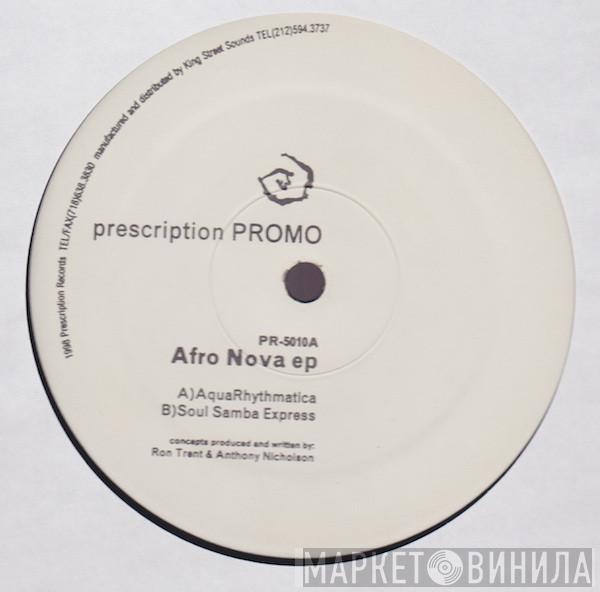 Ron Trent, Anthony Nicholson - Afro Nova EP