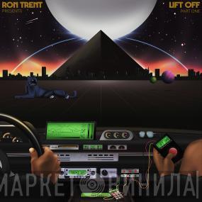 Ron Trent - Lift Off Part One