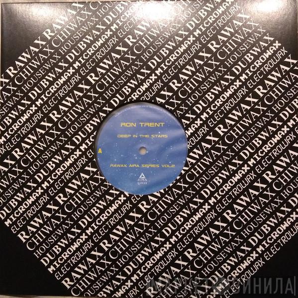 Ron Trent - Rawax Aira Series Vol 2