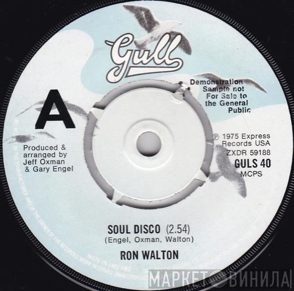 Ron Walton - Soul Disco / Always Be The One