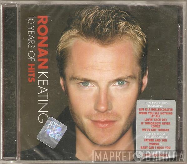  Ronan Keating  - 10 Years Of Hits