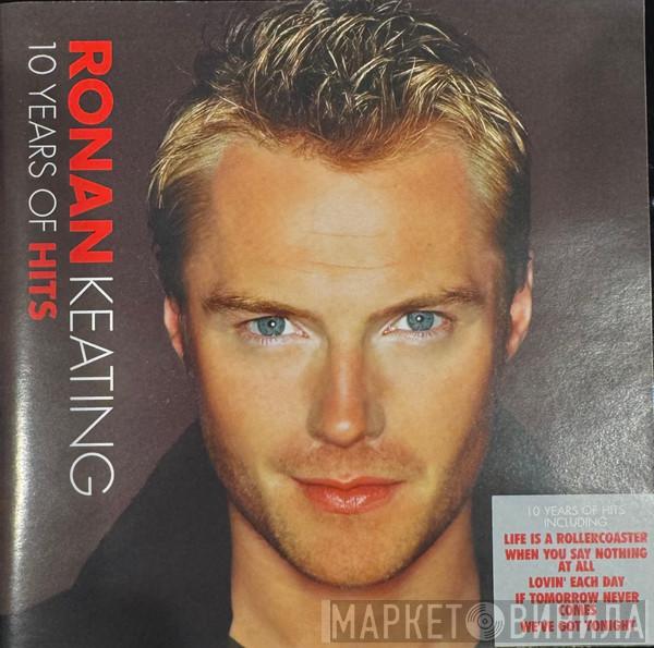  Ronan Keating  - 10 Years Of Hits