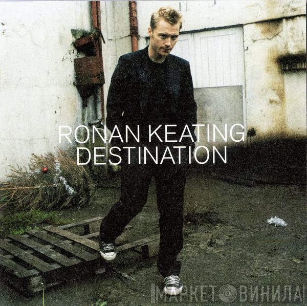  Ronan Keating  - Destination