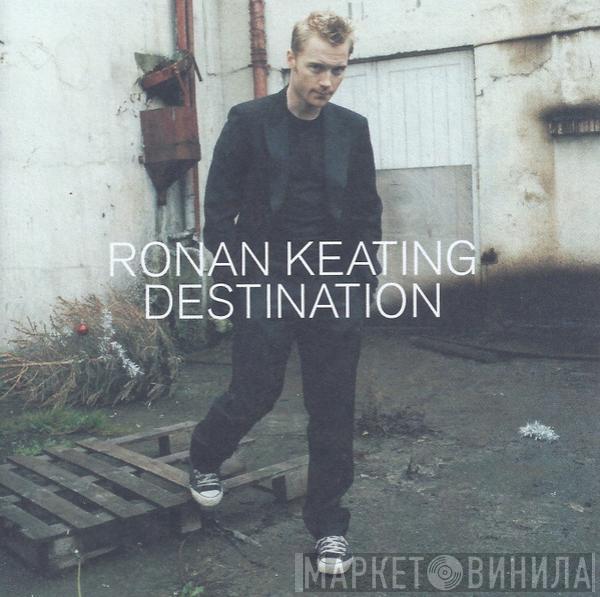 Ronan Keating - Destination