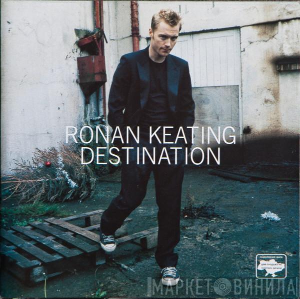  Ronan Keating  - Destination
