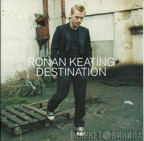  Ronan Keating  - Destination
