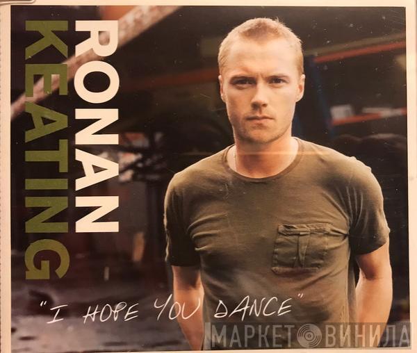  Ronan Keating  - I Hope You Dance