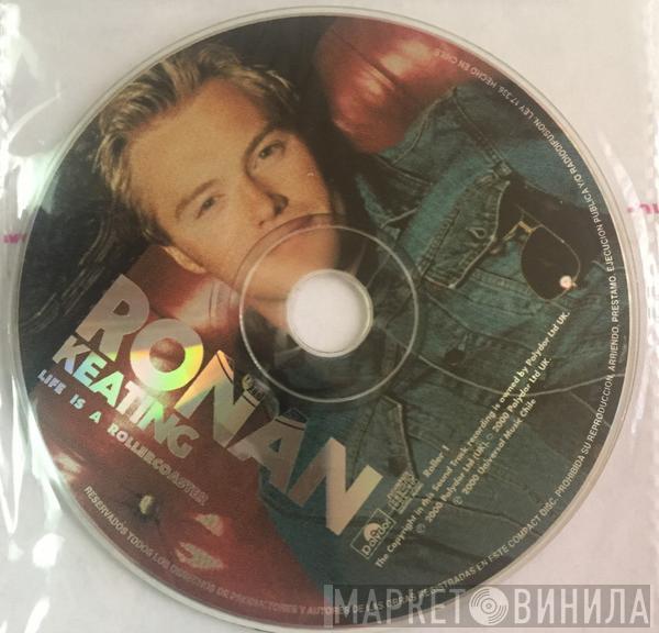  Ronan Keating  - Life Is A Rollercostaer