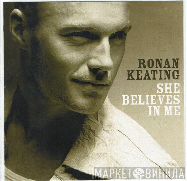  Ronan Keating  - She Believes (In Me)