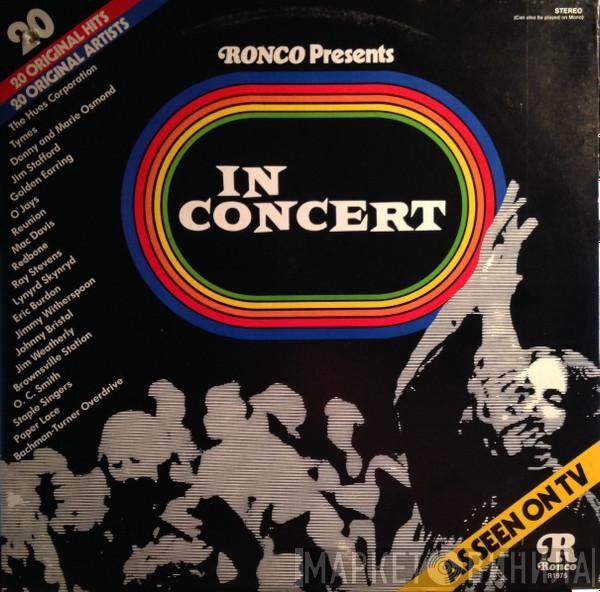  - Ronco Presents In Concert