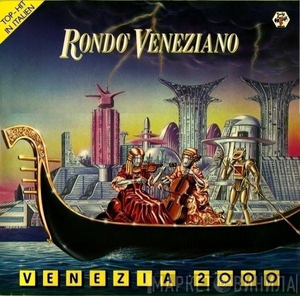 Rondò Veneziano  - Venezia 2000