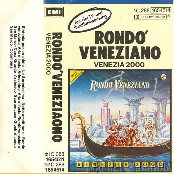  Rondò Veneziano  - Venezia 2000