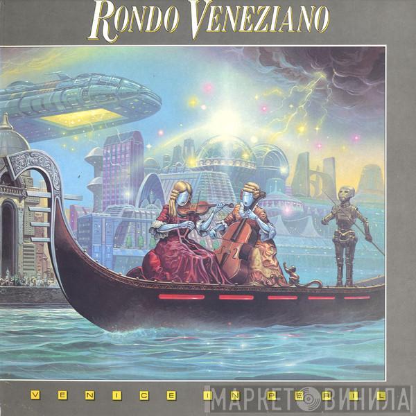 Rondò Veneziano - Venice In Peril