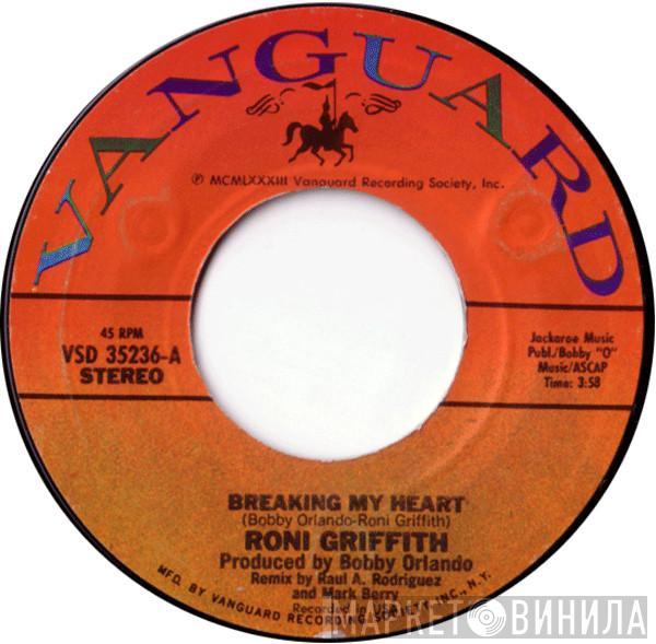  Roni Griffith  - Breaking My Heart / Don't Live In A Fantasy