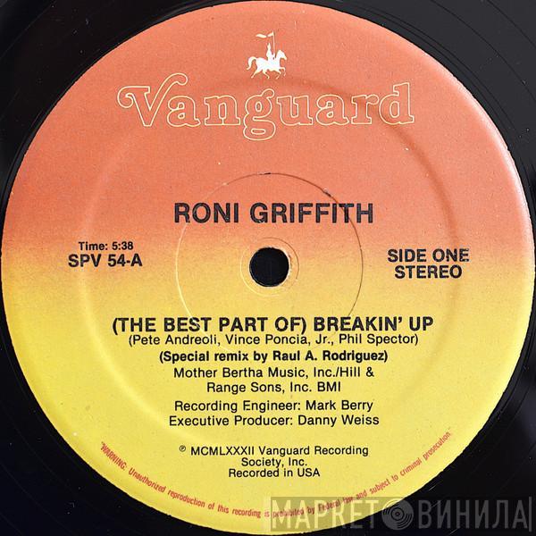 Roni Griffith - (The Best Part Of) Breakin' Up