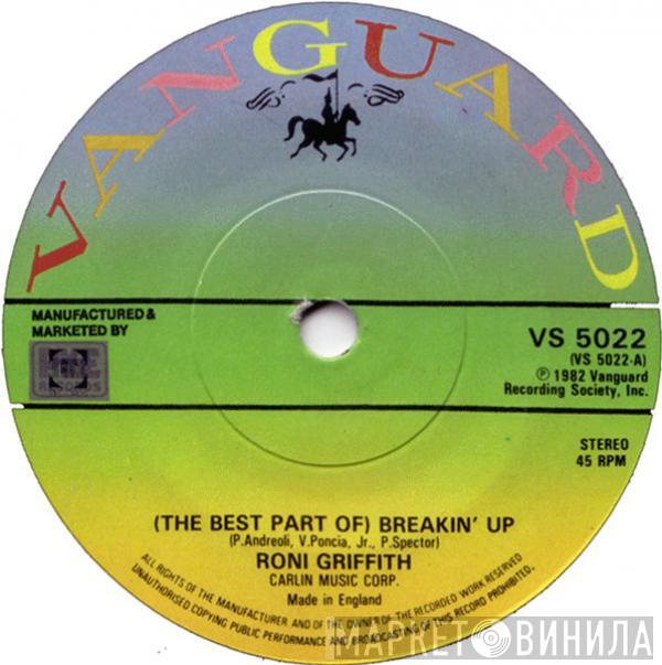 Roni Griffith - (The Best Part Of) Breakin' Up