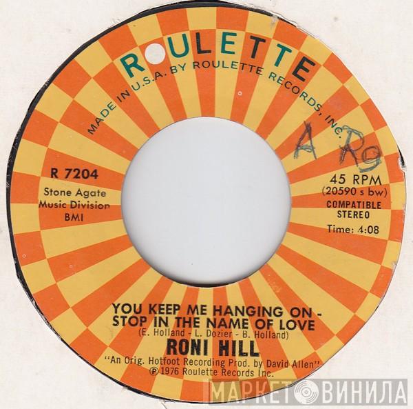 Roni Hill - You Keep Me Hanging On - Stop In The Name Of Love