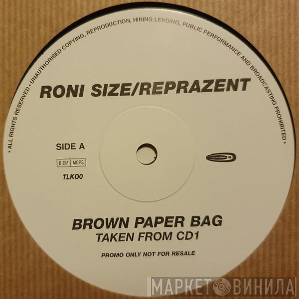  Roni Size / Reprazent  - Brown Paper Bag / Hi-Potent