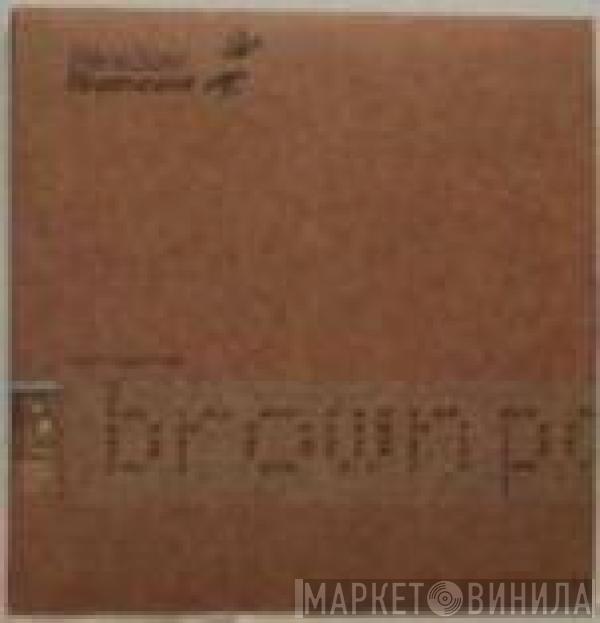  Roni Size / Reprazent  - Brown Paper Bag