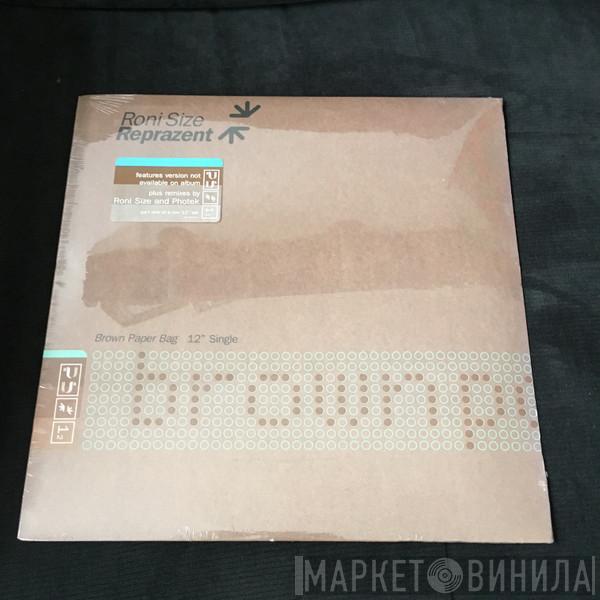 Roni Size / Reprazent  - Brown Paper Bag