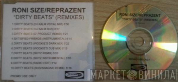  Roni Size / Reprazent  - Dirty Beats (Remixes)