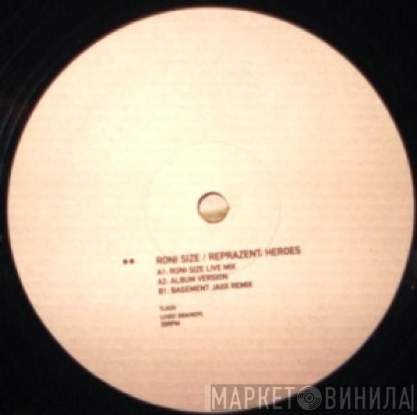  Roni Size / Reprazent  - Heroes