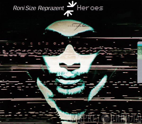  Roni Size / Reprazent  - Heroes