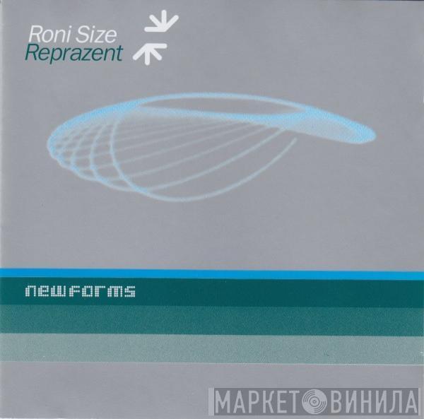Roni Size / Reprazent - New Forms