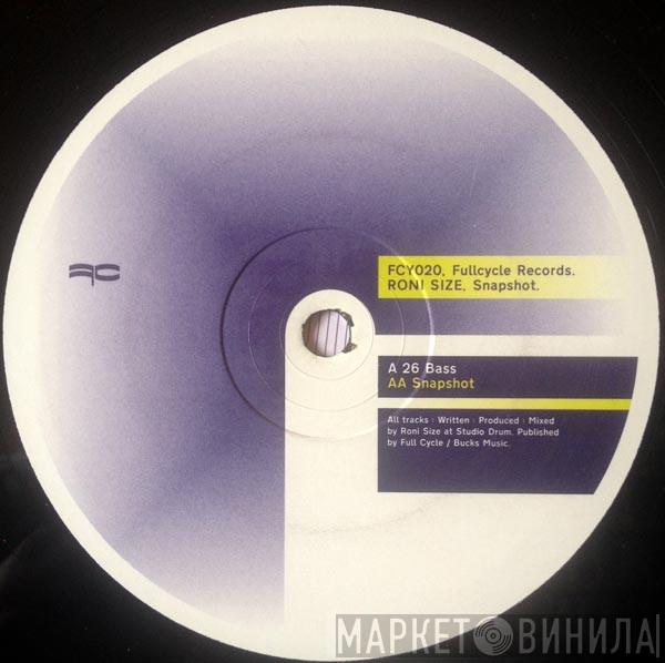 Roni Size - 26 Bass / Snapshot