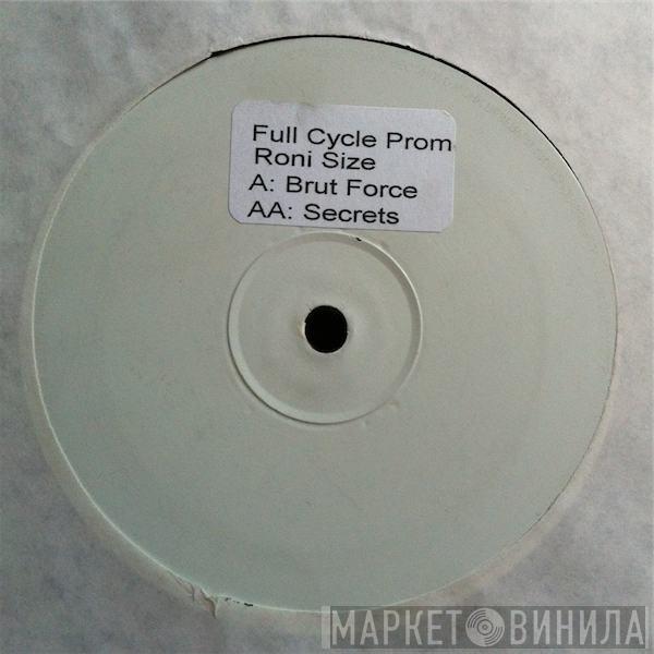 Roni Size - Brut Force / Secrets