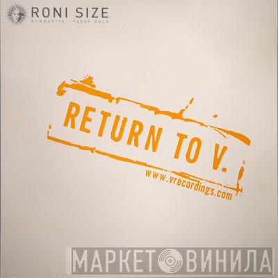 Roni Size - Bumbakita / Fassy Hole