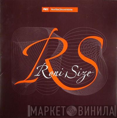 Roni Size - Sound Advice / Keep Strong