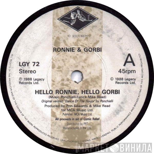 Ronnie & Gorbi - Hello Ronnie, Hello Gorbi