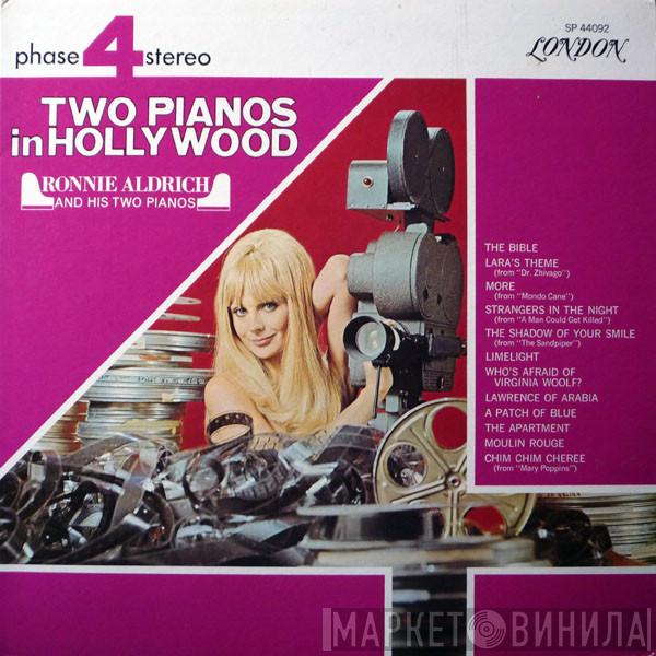 Ronnie Aldrich And His Two Pianos  - Two Pianos In Hollywood
