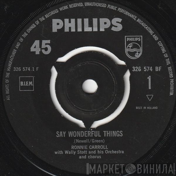  Ronnie Carroll  - Say Wonderful Things