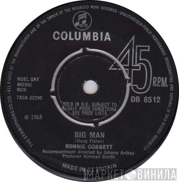 Ronnie Corbett - Big Man