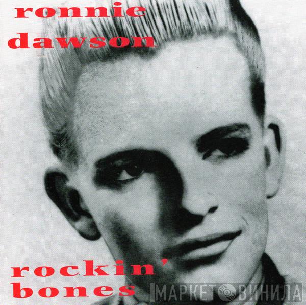 Ronnie Dawson - Rockin' Bones