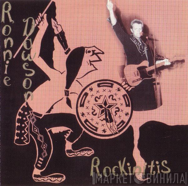  Ronnie Dawson  - Rockinitis