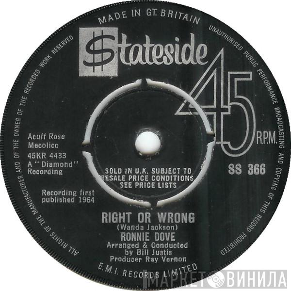 Ronnie Dove - Right Or Wrong