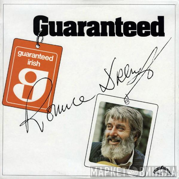 Ronnie Drew - Guaranteed