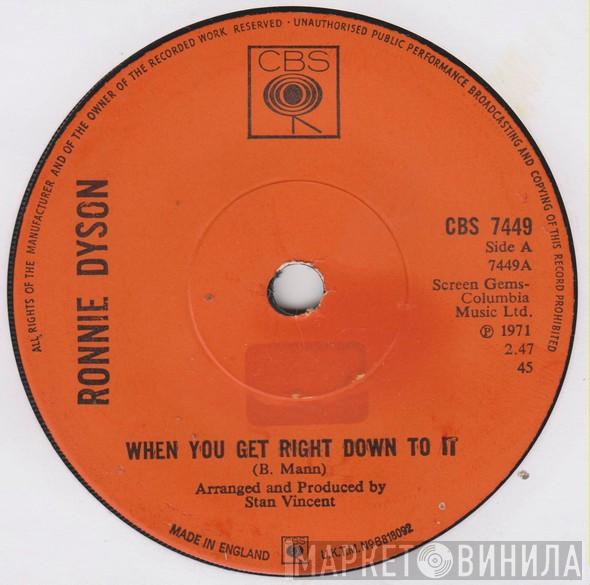 Ronnie Dyson - When You Get Right Down To It