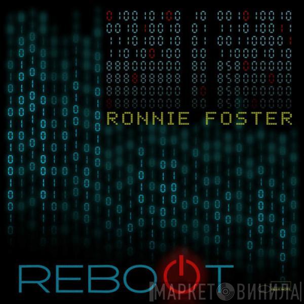 Ronnie Foster - Reboot