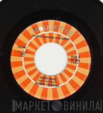 Ronnie Hawkins - Mary Lou / Forty Days
