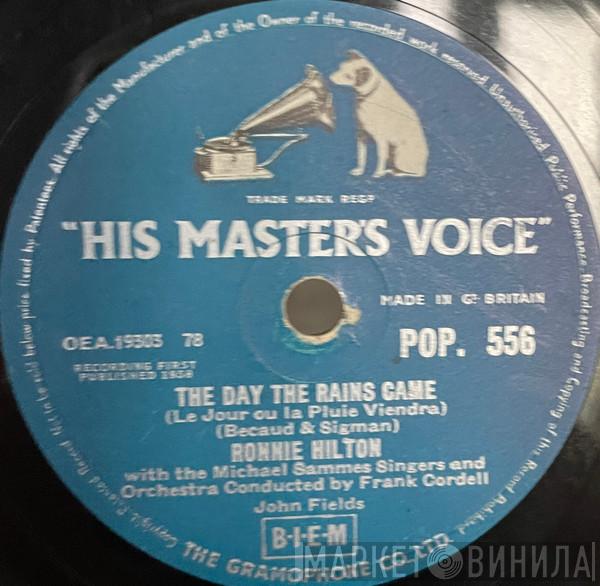  Ronnie Hilton  - The Day The Rains Came / Do I Love You