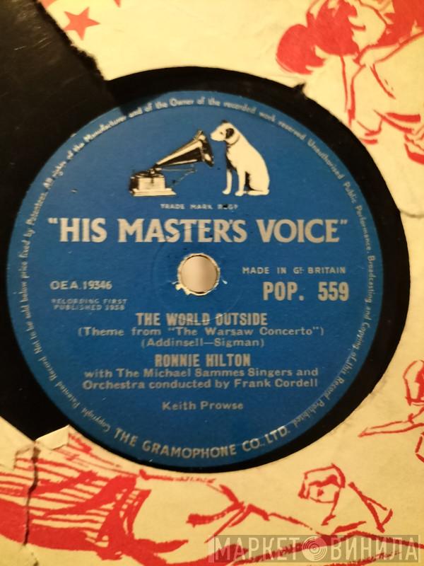  Ronnie Hilton  - The World Outside / As I Love You