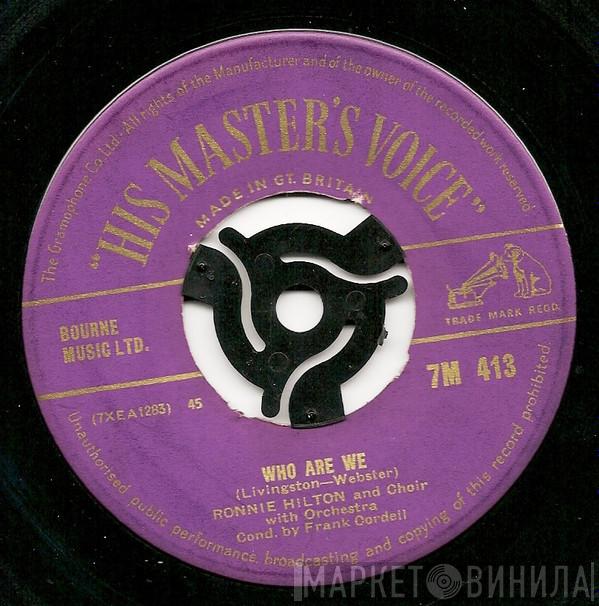  Ronnie Hilton  - Who Are We / Give Me My Ranch