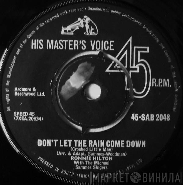  Ronnie Hilton  - Don't Let The Rain Come Down