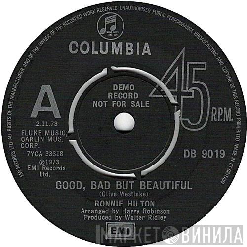  Ronnie Hilton  - Good, Bad But Beautiful