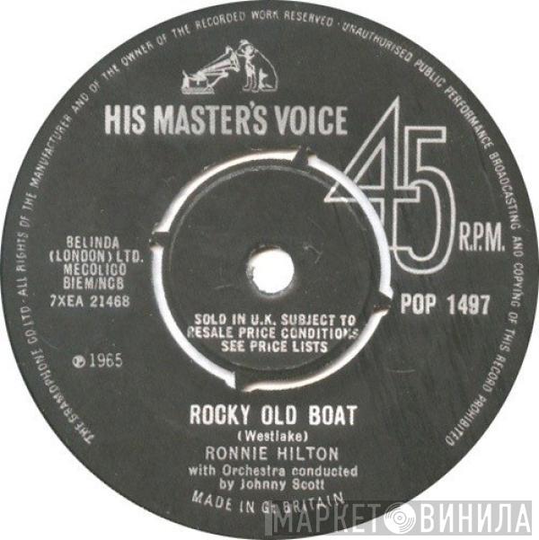 Ronnie Hilton - Rocky Old Boat / A Boy Without A Girl
